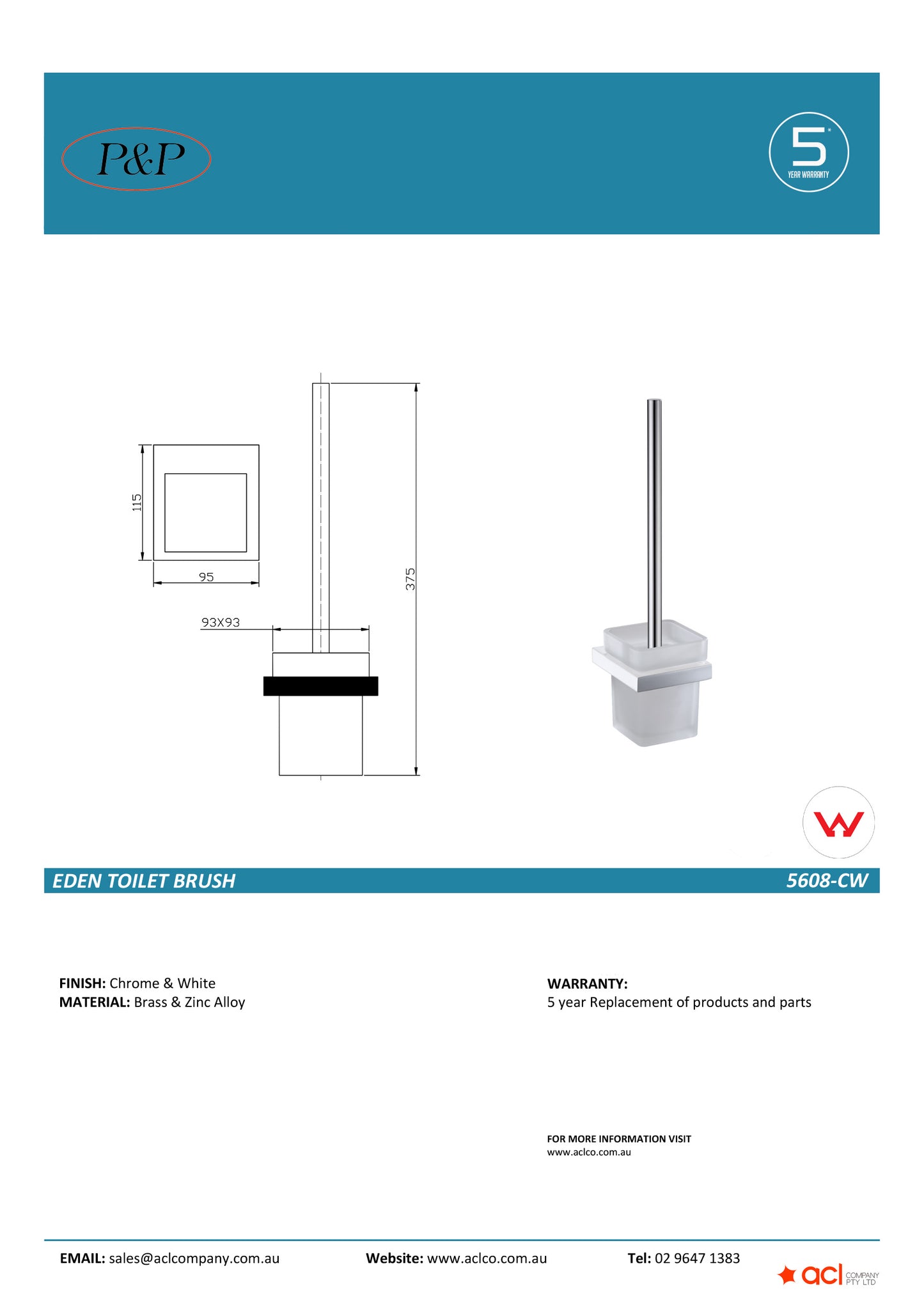 Eden Toilet Brush Set Chrome / White - 5608-CW